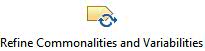 Activity diagram: Refine Commonalities and Variabilities